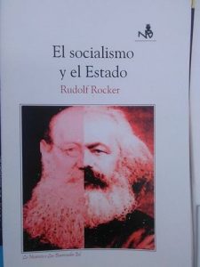 El socialismo y el estado Rudolf Rocker la neurosis o a las barricadas . catalogo cnt lanzarote . distribuidora cnt lanzarote. cnt lanzarote . cntlanzarote.noblogs.org . cntlanzarote[arroba]autistici.org cnt ait lanzarote