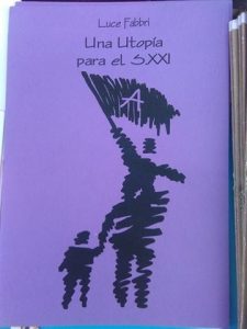 una utopia para el siglo XXI luce fabrri catalogo cnt lanzarote . distribuidora cnt lanzarote . cnt lanzarote . cntlanzarote.noblogs.org . cntlanzarote[arroba]autistici.org cnt ait lanzarote